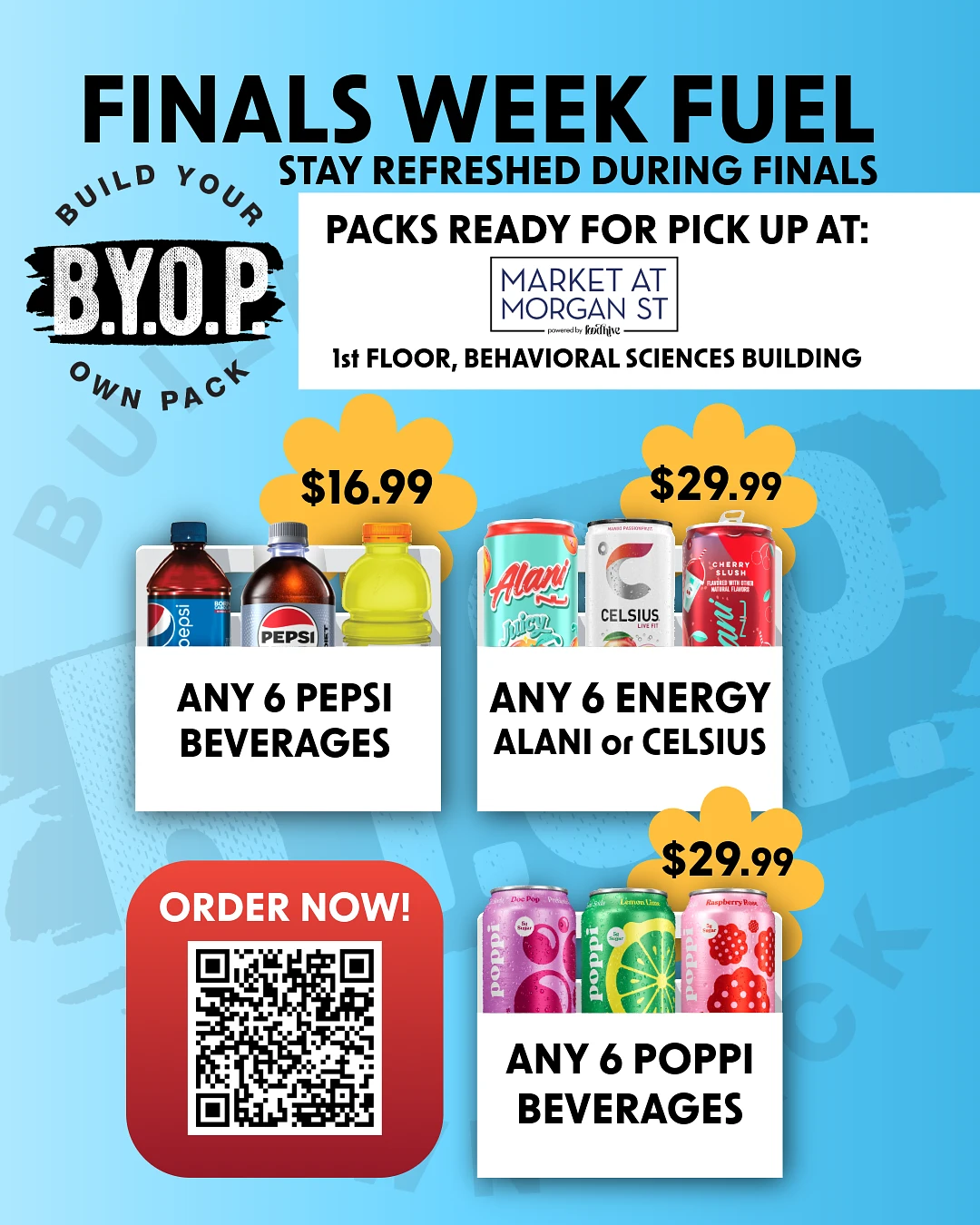 A promotion for "Finals Week Fuel" offers customized beverage packs for pick-up, featuring Pepsi, Alani, Celsius, and Poppi at various prices.